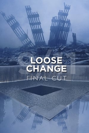 Loose Change: Final Cut film complet