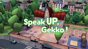 PJ Masks Speak Up, Gekko!