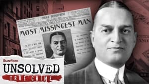 Buzzfeed Unsolved: True Crime The Perplexing Disappearance of Judge Joseph F. Crater