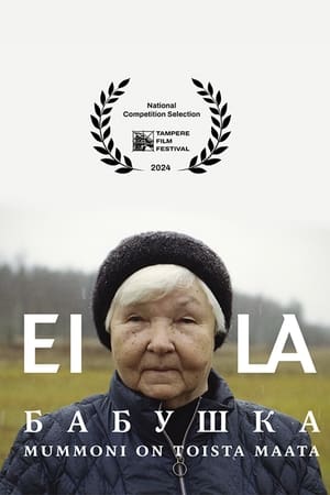 Poster Eila Babushka - Mummoni on toista maata 2024