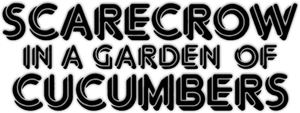 Scarecrow in a Garden of Cucumbers