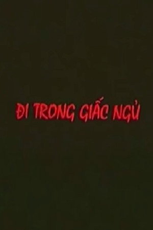 Đi Trong Giấc Ngủ