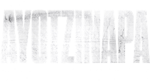 Os 43 de Ayotzinapa: Crime de Estado