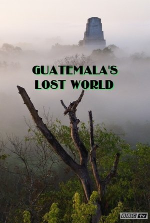 Nonton film Guatemala's Lost World (2020) terbaru sub indo Nonton film Guatemala's Lost World (2020) terbaru sub indo