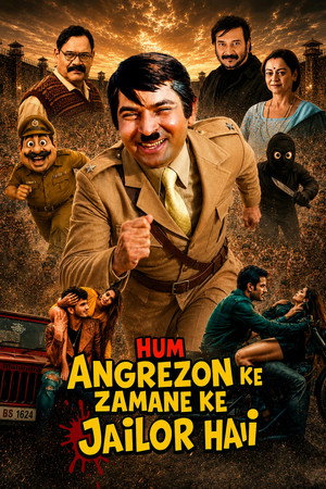 Image Hum Angrezon Ke Zamane Ke Jailor Hai