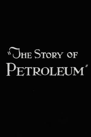 Image The Story of Petroleum