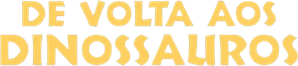 De Volta aos Dinossauros