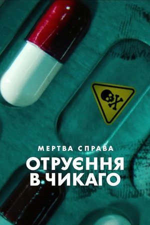 Image Мертва справа: Отруєння в Чикаго