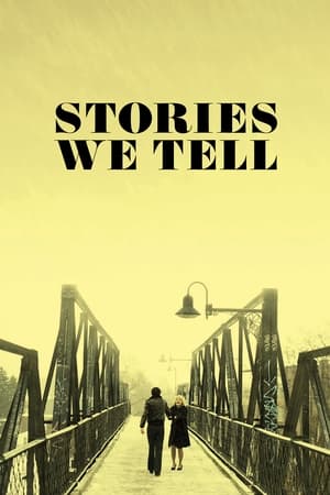 Poster Stories We Tell 2012