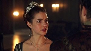 Reign: Stagione 4 x Episodio 2