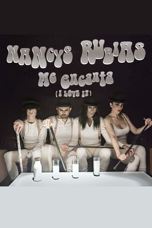 Nancys Rubias: Me encanta (I Love It) poster