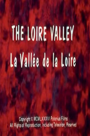 Poster The Loire Valley (1986)