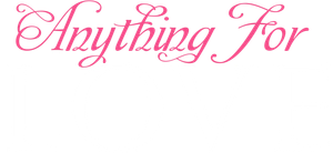 Anything for Love