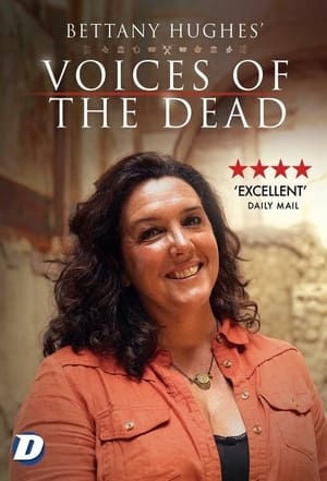 Bettany Hughes' Voices of the Dead streaming