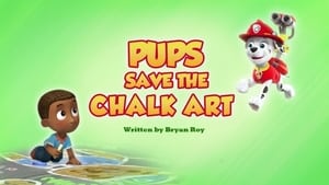 Pups Saves the Chalk Art