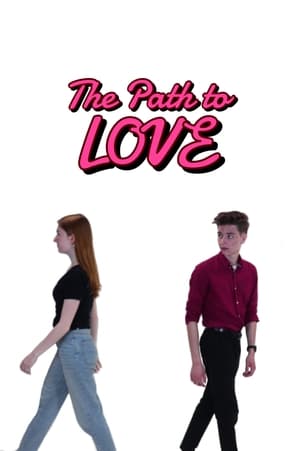 The Path to Love