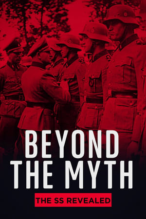 Poster Beyond the Myth: The SS Unveiled Säsong 1 Avsnitt 6 2022