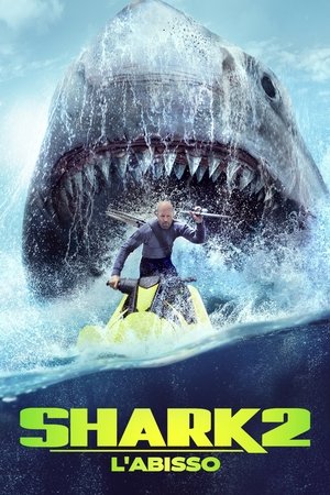 Shark 2 - L'abisso (2023)