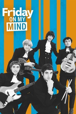 Poster Friday on My Mind Sezonul 1 Episodul 1 2017