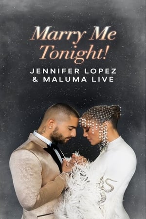 Poster Jennifer Lopez & Maluma Live: Marry Me Tonight! 2022