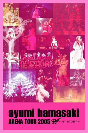 Image Ayumi Hamasaki - Arena Tour 2005 A My Story