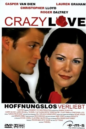 Poster Crazy Love - Hoffnungslos verliebt 2001