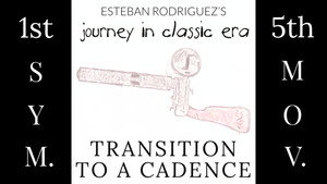Journey in Classic Era The First Symphony: Transition to a Cadence