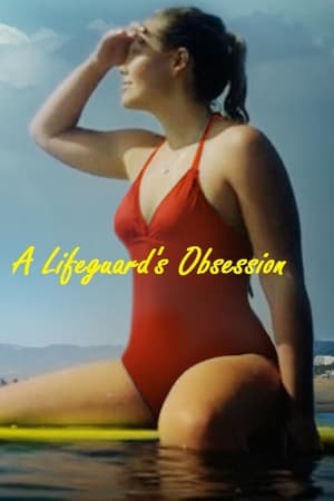 A Lifeguard's Obsession - 2023