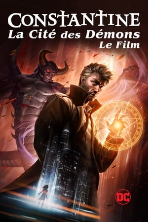 Constantine: La Cité des Démons - Le Film