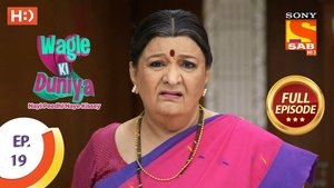 Wagle Ki Duniya: 1×19