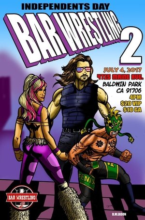 Poster Bar Wrestling 2: Independents Day (2017)