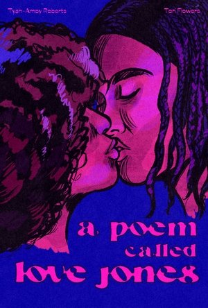 A Poem Called Love Jones