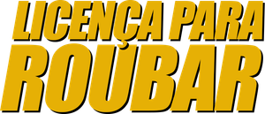 Licença para Roubar — Logos 1