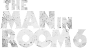 The Man in Room 6