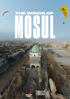 Poster The Wings of Mosul (2019)