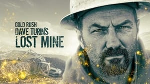 poster Gold Rush: Dave Turin's Lost Mine