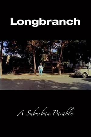 Longbranch: A Suburban Parable film complet