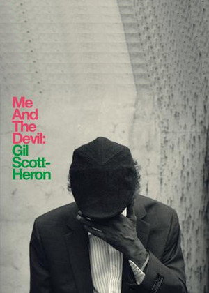 Gil Scott-Heron: Me and the Devil 3