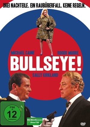 Bullseye - Der wahnwitzige Diamanten Coup