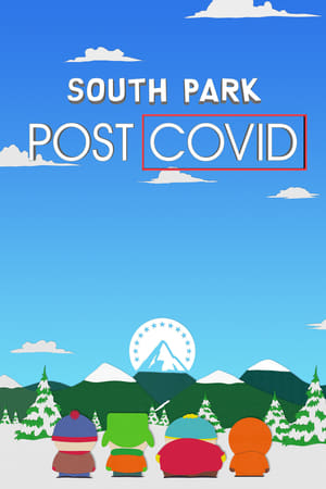 Poster South Park: Post COVID 2021