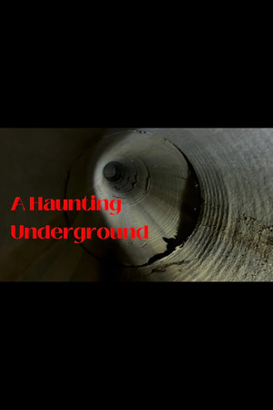 A Haunting Underground