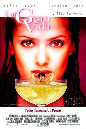 Poster La gran vida 2000