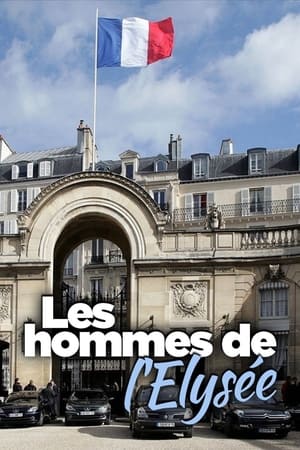 Image Les Hommes de l'Élysée