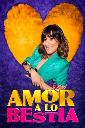 Amor a lo bestia (2025)