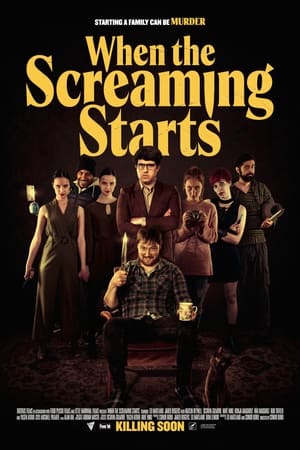 Click for trailer, plot details and rating of When The Screaming Starts (2021)