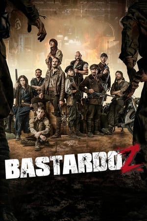 Bastardoz - Poster