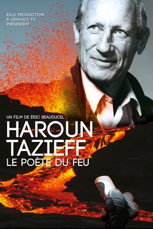 Image Haroun Tazieff, le poète du feu