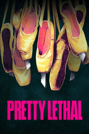 poster Pretty Lethal
