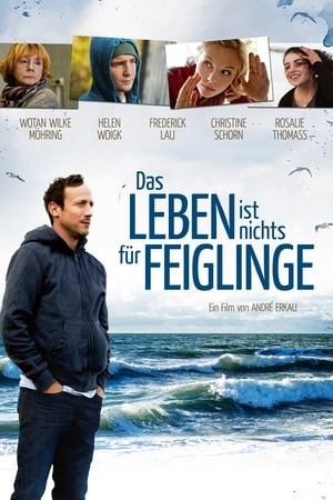 Poster Das Leben ist nichts für Feiglinge 2013