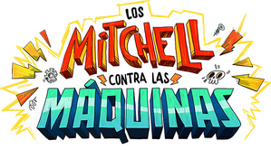 Los Mitchell contra las máquinas